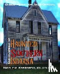 Kobrowski, Nicole R. - Unseenpress.com's Official Paranormal Guide to Southern Indiana