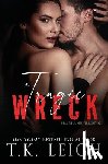 Leigh, T K - A Tragic Wreck
