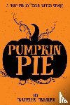 Brawn, Katelyn - Pumpkin Pie