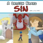 McHoul, Rebekah Pratt - A Dragon Named Sin