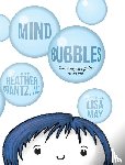 Krantz, Heather - Mind Bubbles