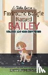 Kristina, Dreisbach Wolf - A Tale From a Foxhound Beagle Named Bailey