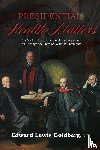 Goldberg, Edward Lewis - Presidential Health Matters