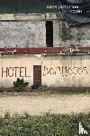 Waterston, Ellen B - Hotel Domilocos