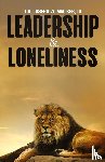 Walker, Dr Joseph W - Leadership and Loneliness
