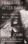 John, Jaiya - Fragrance After Rain