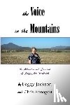 Armagost, Chris - The Voice in the Mountains