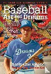 Christopher, Scott - Baseball, Art, and Dreams