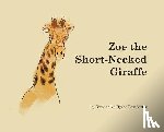 Poindexter, Gwendolyn Ryder - Zoe the Short-Necked Giraffe