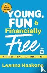 Haakons, Leanna - Young, Fun & Financially Free