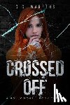 Warrens, C. C. - Crossed Off: A Holly Novel