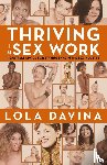 Davina, Lola - Thriving in Sex Work