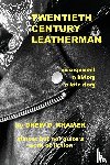 Kramer, Drew D - Twentieth-Century Leatherman