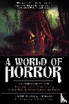 Warren, Kaaron - A World of Horror