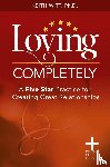 Witt, Keith - Loving Completely