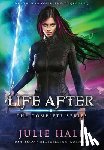 Hall, Julie - Life After