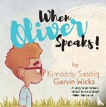 Garvin, Kimberly - When Oliver Speaks