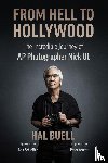 Buell, Hal - From Hell to Hollywood: The Incredible Journey of AP Photographer Nick UT