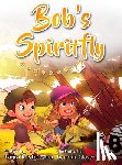 Cronin, Laura - Bob's Spiritfly
