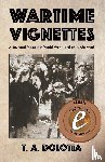Dolotta, T a - Wartime Vignettes