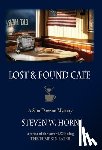 Horn, Steven W. - Lost & Found Cafe: A Sam Dawson Mystery