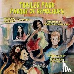 Dillard, Jc - Trailer Park