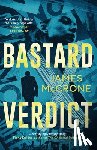 McCrone, James - Bastard Verdict