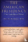 Schmitz, M. D. Paul G - The American Presidency
