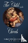 Standing, E. M. - The Child in the Church