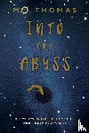 Thomas, Mo - Into the Abyss