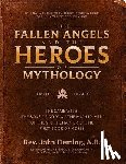 Fleming, John - The Fallen Angels and the Heroes of Mythology: The Sons of God and the Mighty Men of the Sixth Chapter of the First Book of Moses