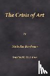 Berdyaev, Nicholas - CRISIS OF ART