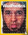 Various Authors - Wax Poetics Issue One (Special-Edition Hardcover)