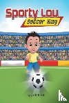 Holmes, Quentin - Sporty Lou - Picture Book