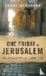 Andre, Moubarak - One Friday in Jerusalem