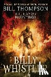 Thompson, Bill - Billy Whistler