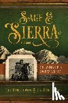 Dedecker Wiens, Carol - Sage & Sierra: Growing Up in Owens Valley