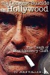William, John - The Longest Suicide in Hollywood