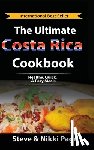 Page, Steve, Page, Nikki - The Ultimate Costa Rica Cookbook