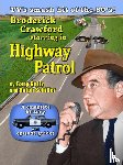 Schiller, Ralph, Goltz, Gary - Broderick Crawford Starring in Highway Patrol