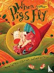 Coulman, Valerie - When Pigs Fly (20th anniversary edition)