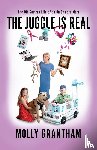 Grantham, Molly - The Juggle Is Real