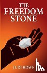 Howe, Judi - The Freedom Stone