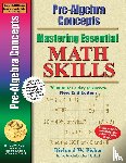 Fisher, Richard W - Pre-Algebra Concepts 2nd Edition, Mastering Essential Math Skills