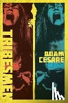 Cesare, Adam - Tribesmen