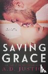 Justice, A D - Saving Grace