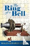 Fisher, Ellen Kingman - The Ring of a Bell
