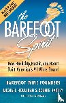 Houlihan, Michael, Harvey, Bonnie, Kushman, Rick - The Barefoot Spirit