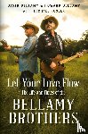 Bellamy, David, Bellamy, Howard - Let Your Love Flow