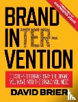 Brier, David - Brand Intervention